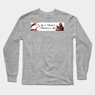 All is Whimsy Christmas Edition Long Sleeve T-Shirt